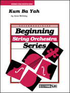 Kum Ba Yah for String Orchestra So1 Sc/pts