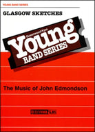 Glasgow Sketches for Concert Band Cb2 Sc/pts