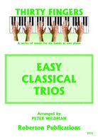 Easy Classic Trios for 1 Piano 6 Hands Arr Wildman