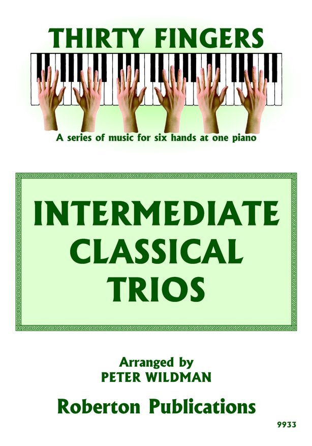 Intermediate Classical Trios for 1 Piano 6 Hands Arr Wildman
