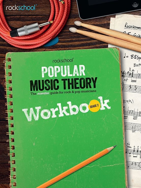ROCKSCHOOL POPULAR MUSIC THEORY WORKBOOK GR 2