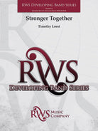 Stronger Together for Concert Band Cb2.5 Sc/pts