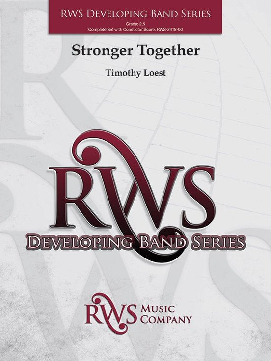 Stronger Together for Concert Band Cb2.5 Sc/pts