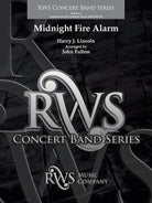 Midnight Fire Alarm for Concert Band Cb3.5 Sc/pts