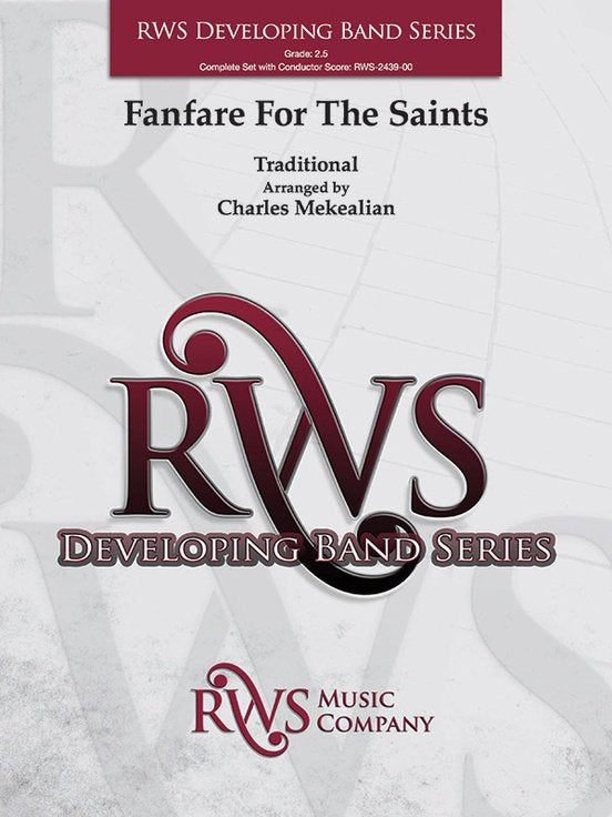 Fanfare for the Saints for Concert Band Cb2.5 Sc/pts