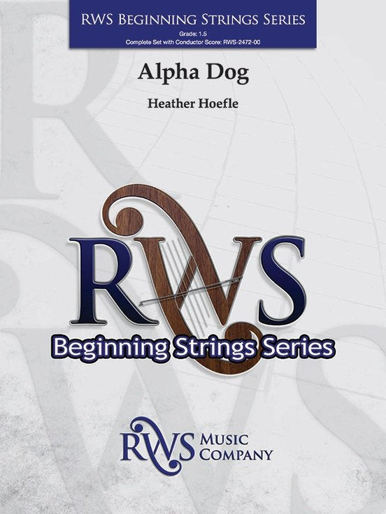 Alpha Dog for String Orchestra So1.5 Sc/pts