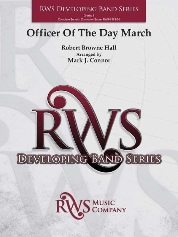 Officer of the Day March for Concert Band Cb2 Sc/pts
