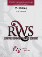 We Belong for Concert Band Cb2.5 Sc/pts