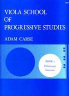 Carse - Viola School of Progressive Studies Bk 1