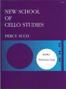 Such - New School of Cello Studies Bk 1