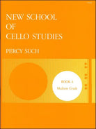 Such - New School of Cello Studies Bk 4