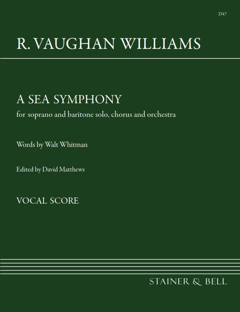 Symphony No 1 Sea Symphony Vocal Score