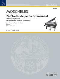 Moscheles - 24 Finishing Studies Op 70 Piano