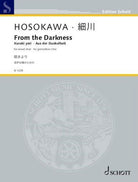 Hosokawa - From the Darkness for Mixed Choir