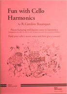 Bosanquet - Fun With Cello Harmonics