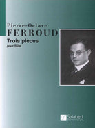 Ferroud - 3 Pieces for Flute Solo