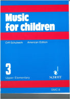 Music for Children Vol 3 American Edition Upper Elementary
