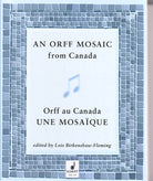 An Orff Mosaic From Canada