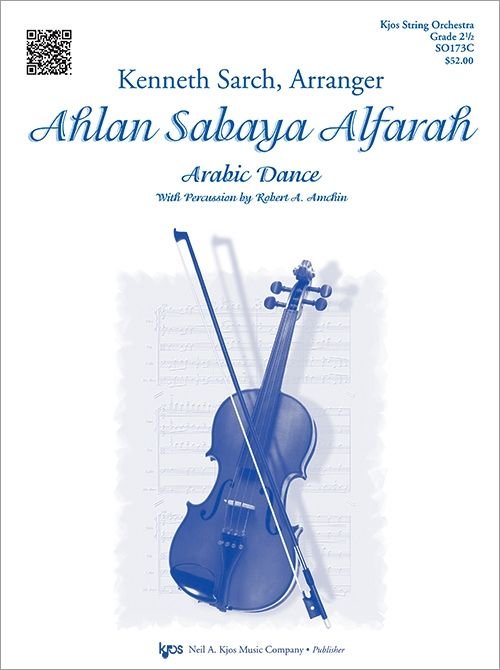 Ahlan Sabaya Alfarah for String Orchestra So2.5 Sc/ps