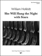 She Will Hang the Night With Stars - Score