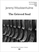 The Grieved Soul so Gr4 Score