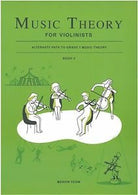 Music Theory for Violinists Bk 2