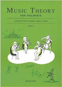 Music Theory for Violinists Bk 2