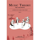 Music Theory for Violinists Bk 3