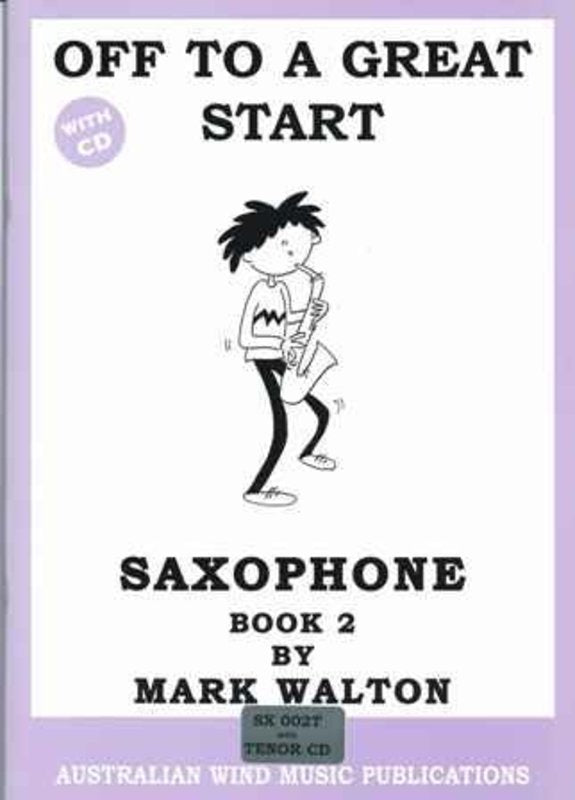 Off to a Great Start Tenor Sax Bk 2 Bk/cd