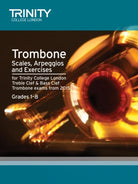 Trombone Scales Arpeggios & Exercises Gr 1-8 Fro