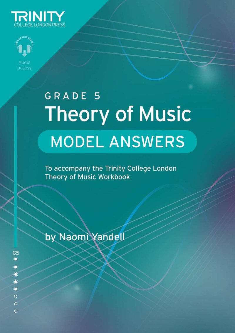 Trinity Theory of Music Model Answers Grade 5 (2nd Edition)