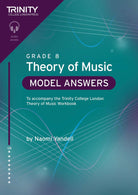 Trinity Theory of Music Model Answers Grade 8 (2nd Edition)