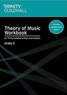 TRINITY THEORY OF MUSIC WORKBOOK GR 5