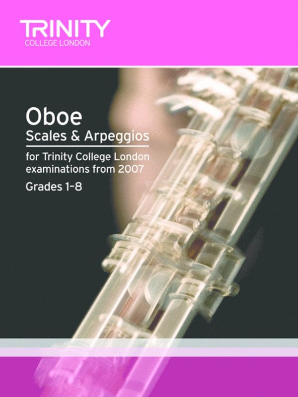 Trinity Oboe Scales and Arpeggios Gr 1 to 8