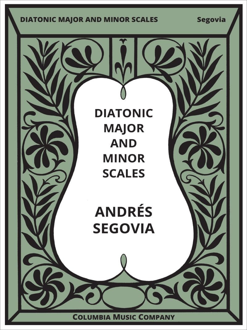 Segovia - Diatonic Major and Minor Scales Guitar