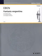 Eben - Fantasie Vespertina Trumpet/piano