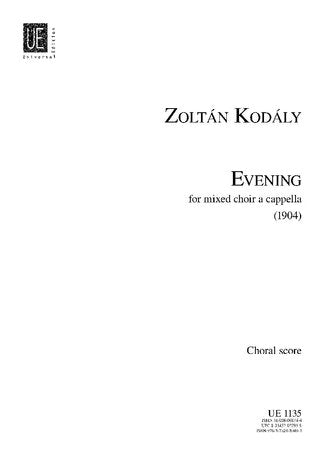 Kodaly - Evening Ssatb a Cappella