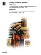 Handel - 12 Minuets Operas Oratorios Descant Recorder/piano