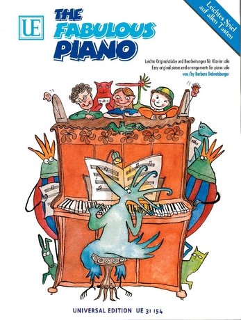 The Fabulous Piano Easy Original Pieces and Arrangements