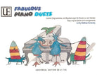 Fabulous Piano Duets Easy Original Pieces and Arrangements