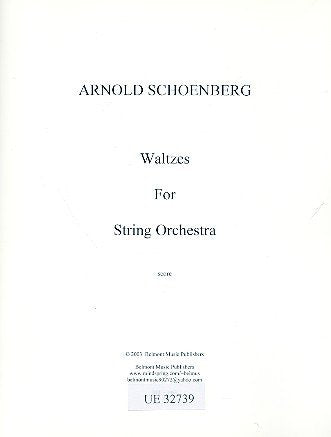 Schoenberg - 10 Early Waltzes for String Orchestra Score