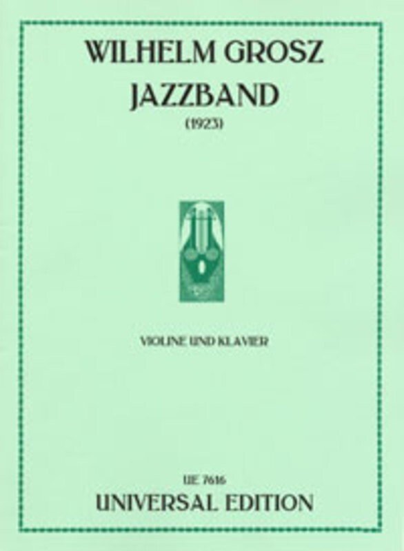 Grosz - Jazzband for Violin/piano
