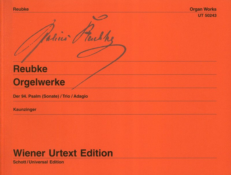 Reubke - Organ Works