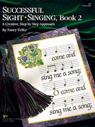 Successful Sight Singing Bk 2 Teachers Ed