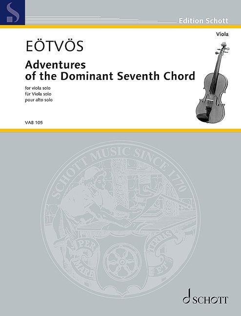 Eotvos - Adventures of the Dominant Seventh Chord for Viola