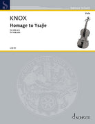 Knox - Homage to Ysaye for Viola Solo
