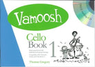 Vamoosh Cello Book 1 Bk/ola