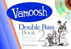 Vamoosh Double Bass Book 2 Bk/cd