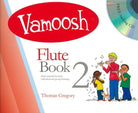 Vamoosh Flute Book 2 Bk/cd