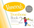 Vamoosh Trombone Book 2 Bk/ola